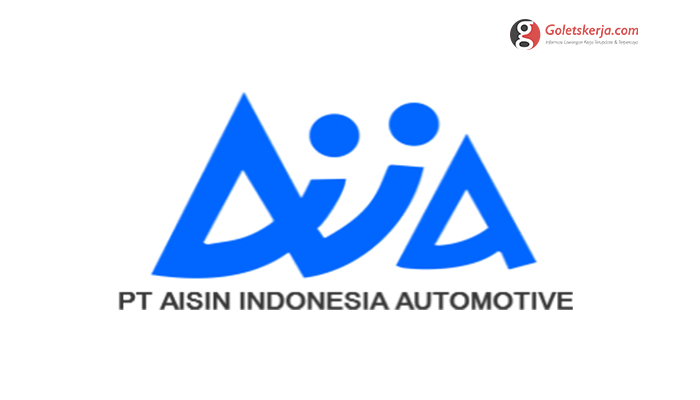 Lowongan Kerja PT Aisin Indonesia Automotive | Terbaru 2021