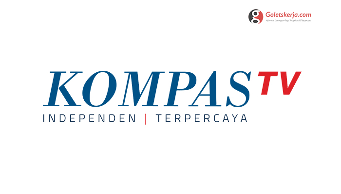 Lowongan Kerja KOMPAS TV | juli 2022