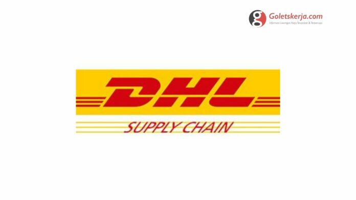 Lowongan Kerja PT DHL Supply Chain Indonesia - Goletskerja.com