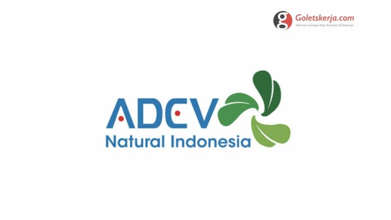 Lowongan Kerja PT Adev Natural Indonesia (ANI)
