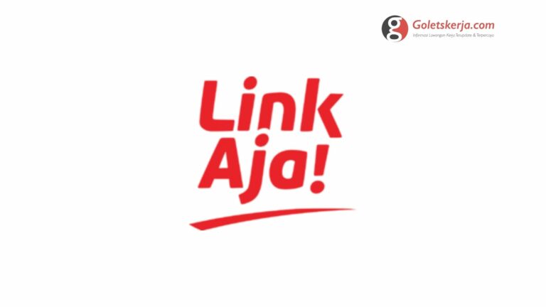 Lowongan Kerja PT Fintek Karya Nusantara (LinkAja)
