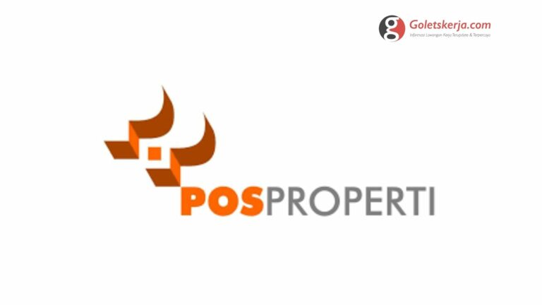 Lowongan Kerja PT Pos Properti Indonesia