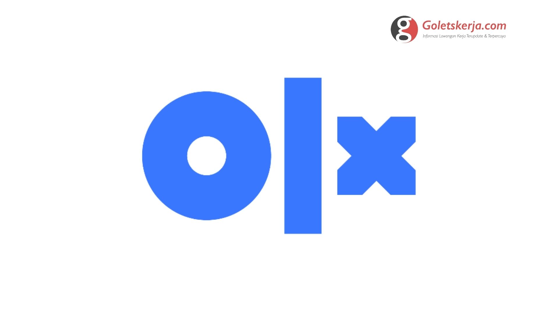 Lowongan kerja PT OLX Indonesia (OLX Autos) - Goletskerja.com
