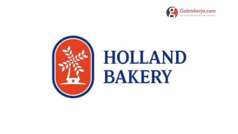 Lowongan Kerja PT Mustika Citra Rasa (Holland Bakery)