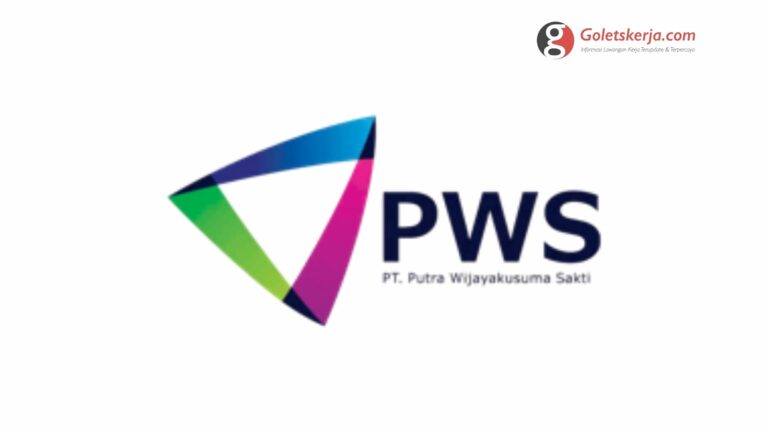 Lowongan Kerja PT Putra Wijayakusuma Sakti