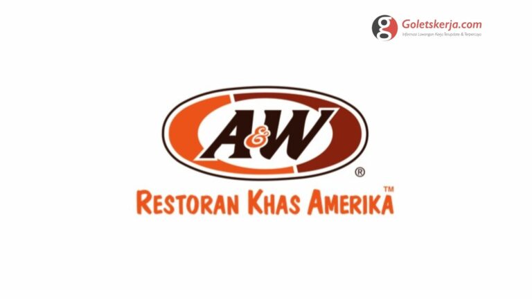 Lowongan Kerja PT Biru Fast Food Nusantara (A&W Indonesia)