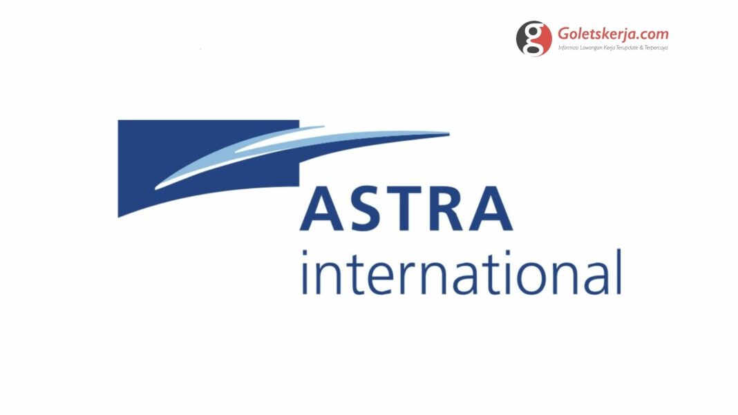 Lowongan Kerja PT Astra International Tbk.