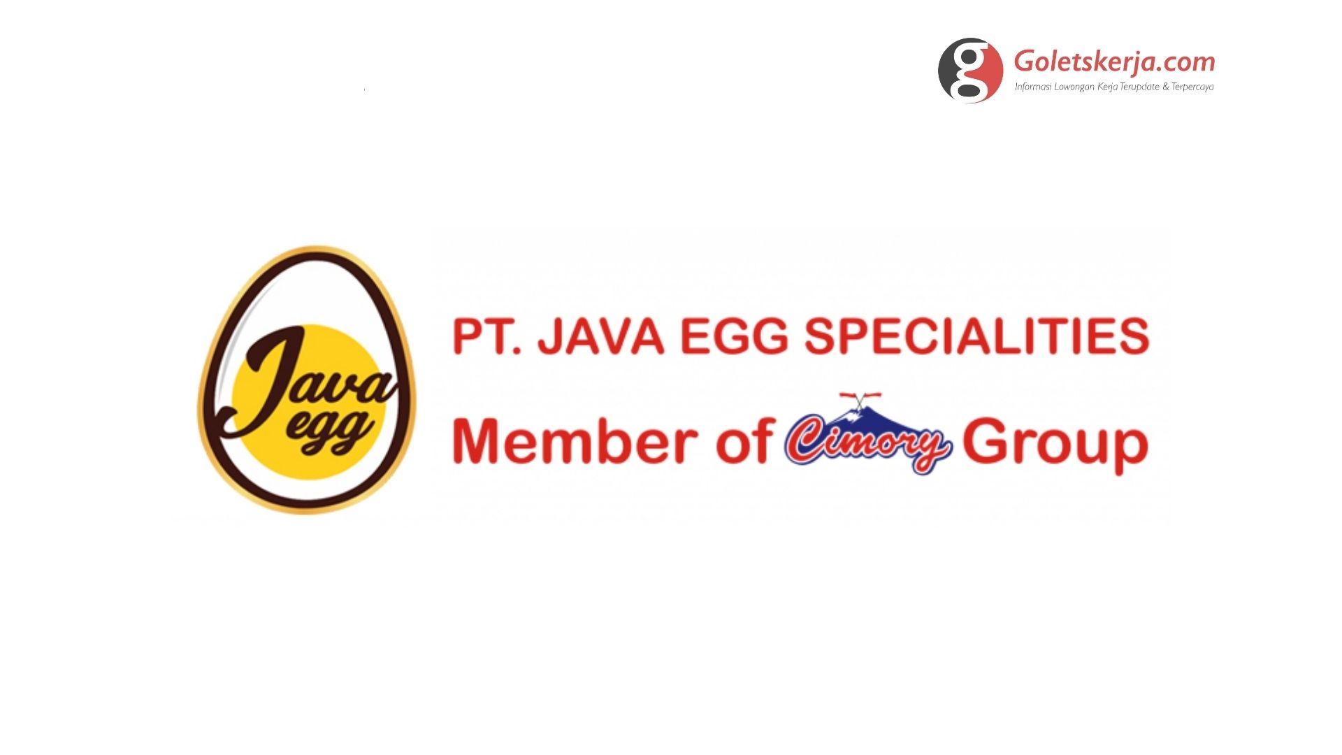 Lowongan Kerja PT Java Egg Specialities (Member Of Cimory Group)