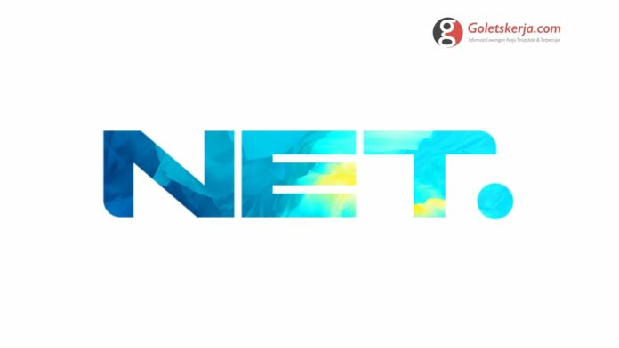 Lowongan Kerja PT NET Mediatama Indonesia (NET TV)