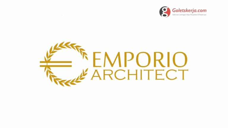 Lowongan Kerja Emporio Architect - Mei 2021