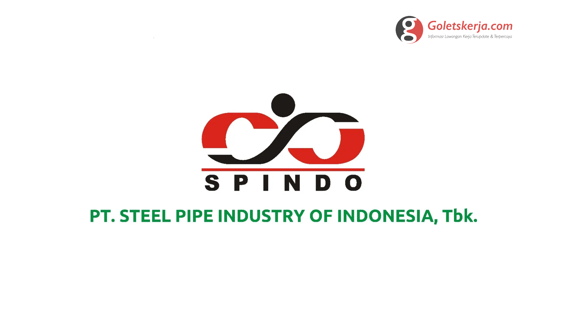 Lowongan Kerja PT Steel Pipe Industry Of Indonesia Tbk (Spindo)