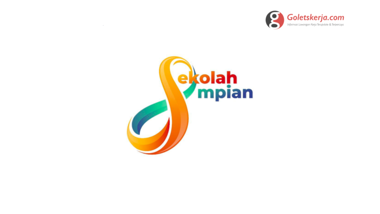 Lowongan Kerja Sekolah Impian (SI)