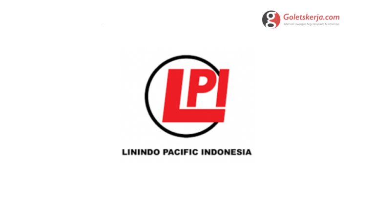 Lowongan Kerja PT Linindo Pacific International (LPI)