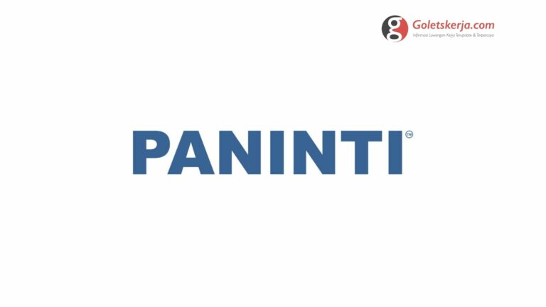 Lowongan Kerja PANINTI | Juli 2021