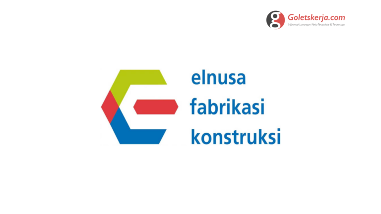 Lowongan Kerja PT Elnusa Fabrikasi Konstruksi