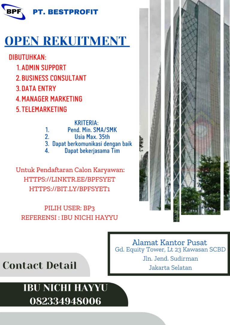 Lowongan Kerja PT Bestprofit Futures (“BPF”) Goletskerja