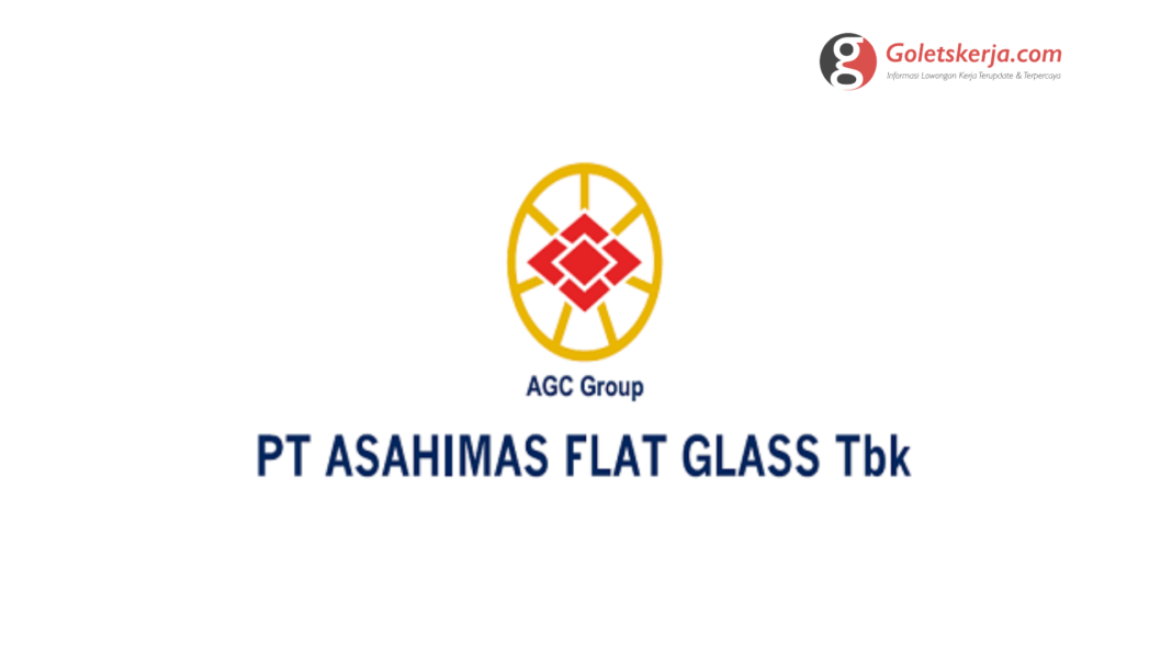 Lowongan Kerja PT Asahimas Flat Glass Tbk