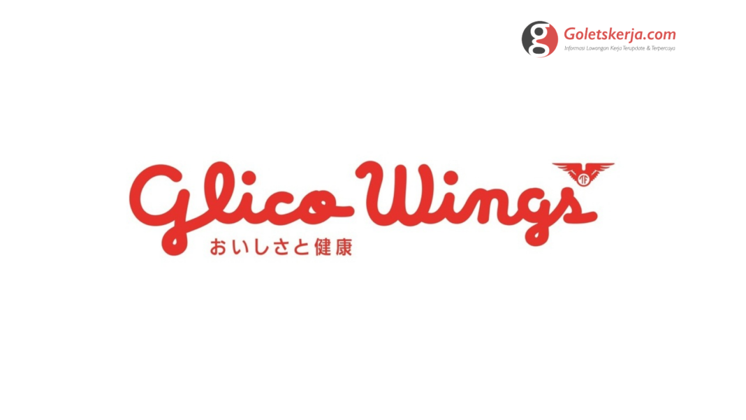 Lowongan Kerja PT Glico Wings Indonesia