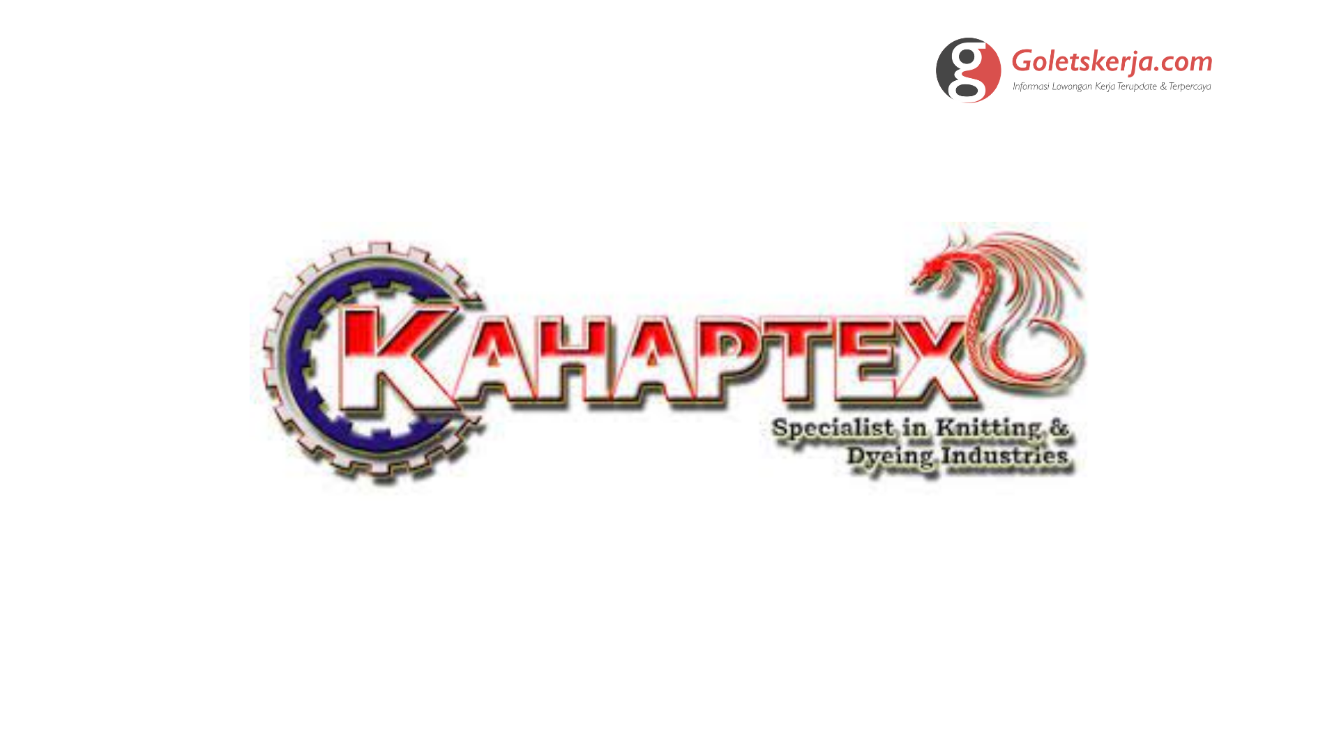 Lowongan Kerja PT Kahaptex | Terbaru 2021