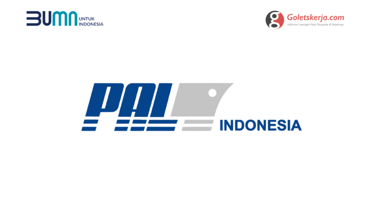 Lowongan Kerja PT PAL Indonesia (Persero)