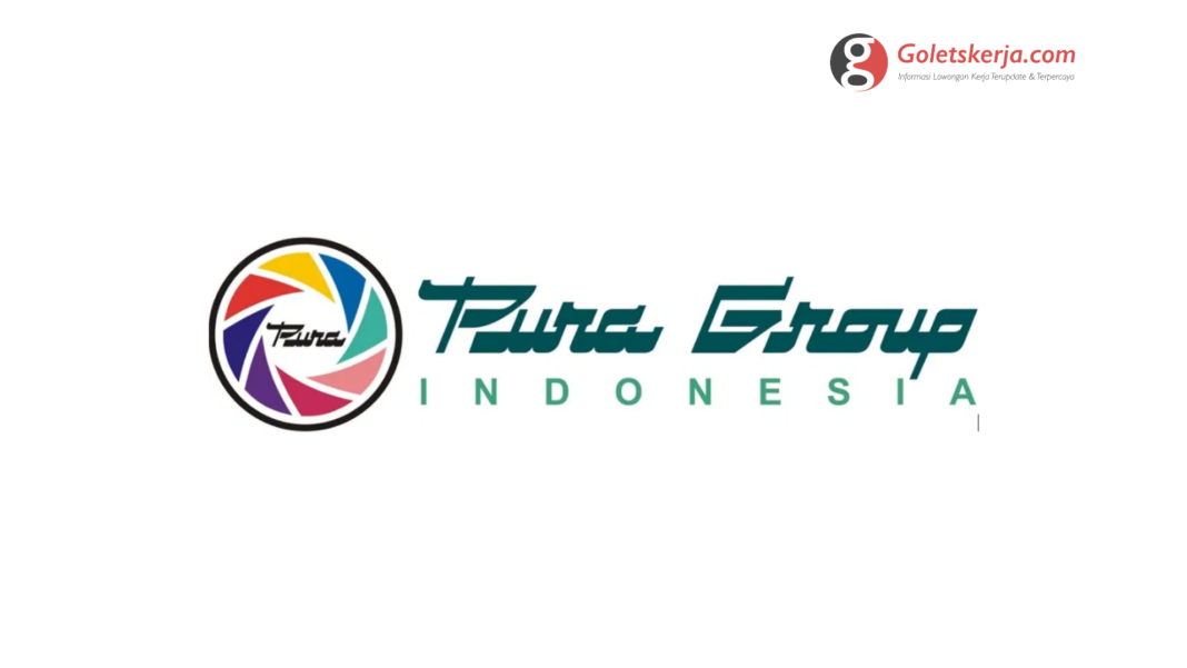 Lowongan Kerja PURA Group Indonesia | September 2021