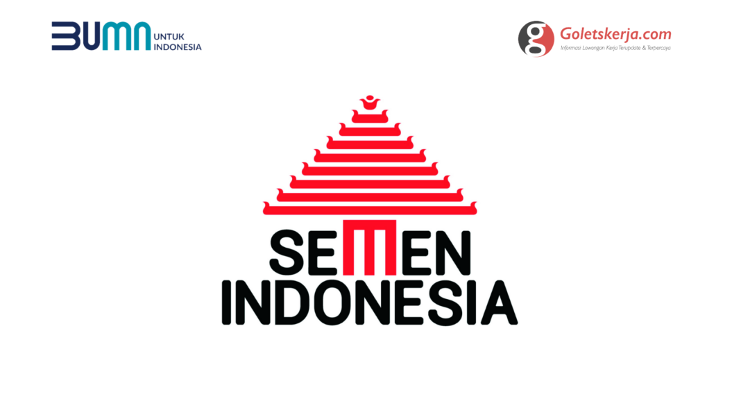 Lowongan Kerja PT Semen Indonesia (Persero) Tbk