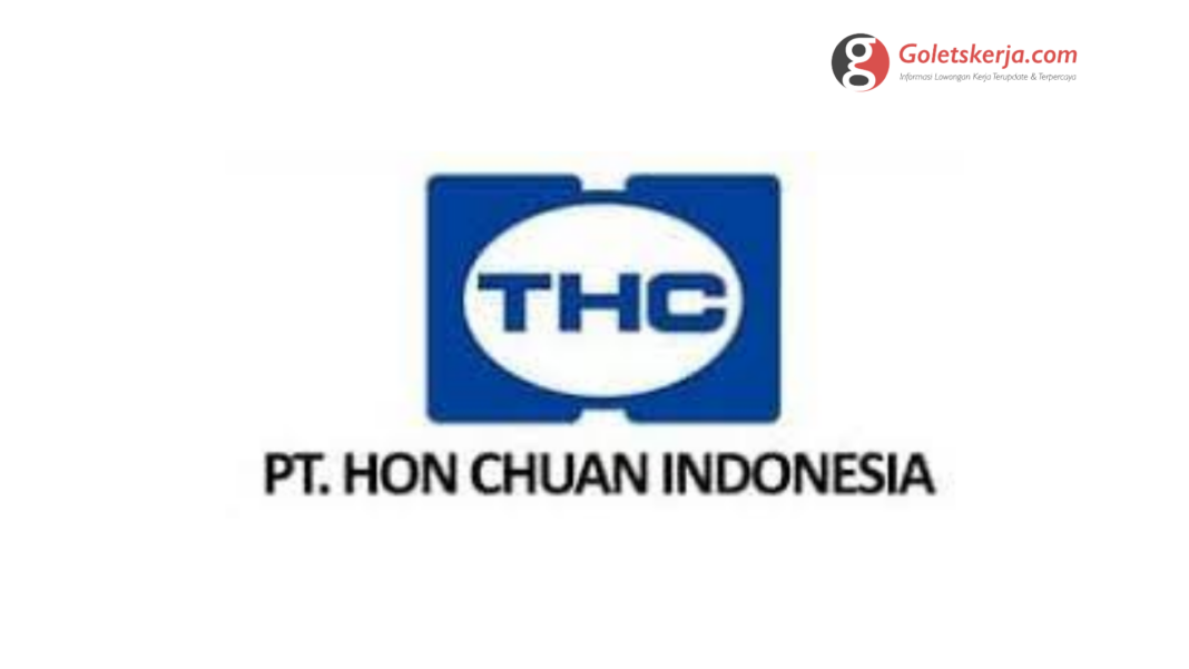 Lowongan Kerja PT Hon Chuan Indonesia