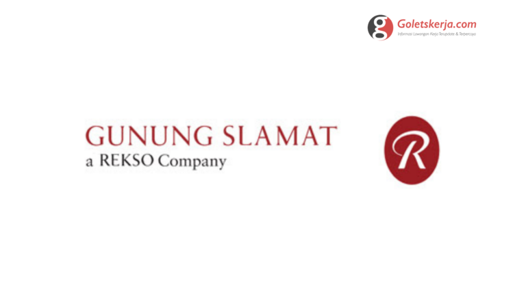 Lowongan Kerja PT Gunung Slamat