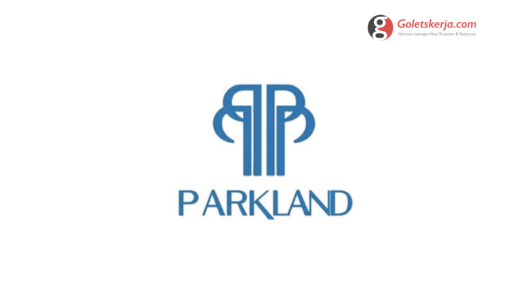 Lowongan Kerja PT Parkland World Indonesia