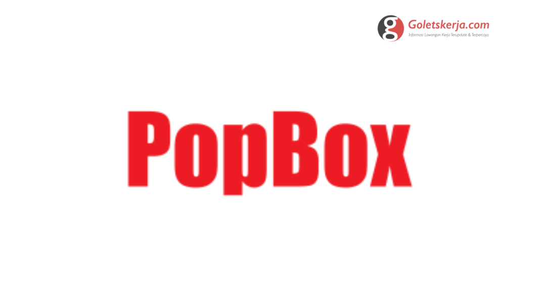 Lowongan Kerja PT PopBox Asia Group