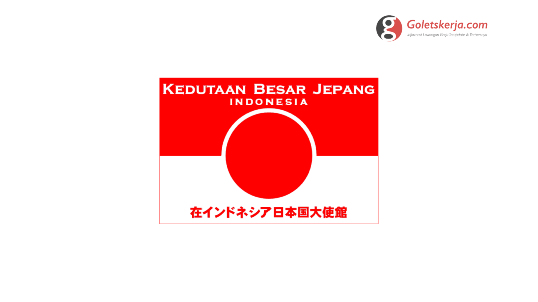 Lowongan Kerja Kedutaan Besar Jepang Indonesia