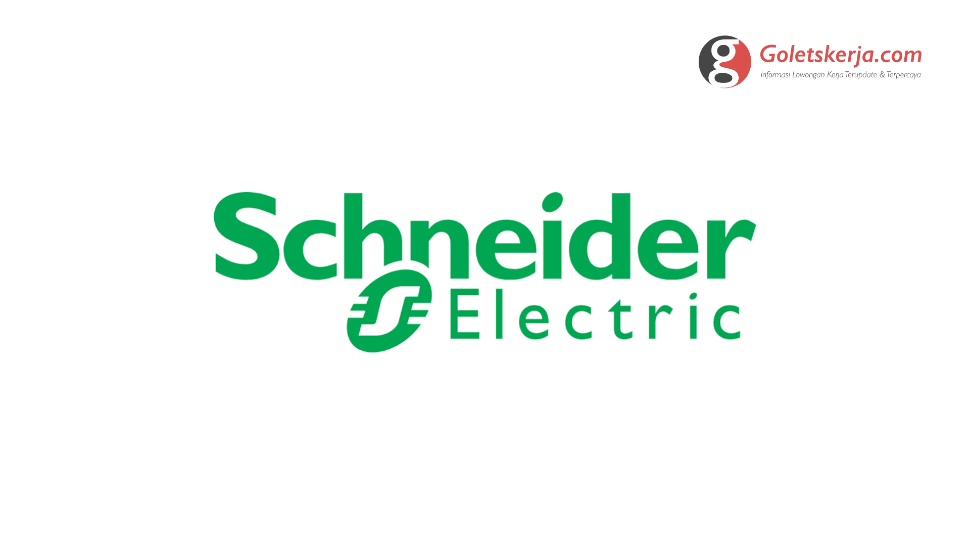 Lowongan Kerja Tahun 2022 | PT Schneider Electric Indonesia