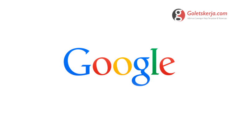 Lowongan Kerja Google Indonesia tahun 2022