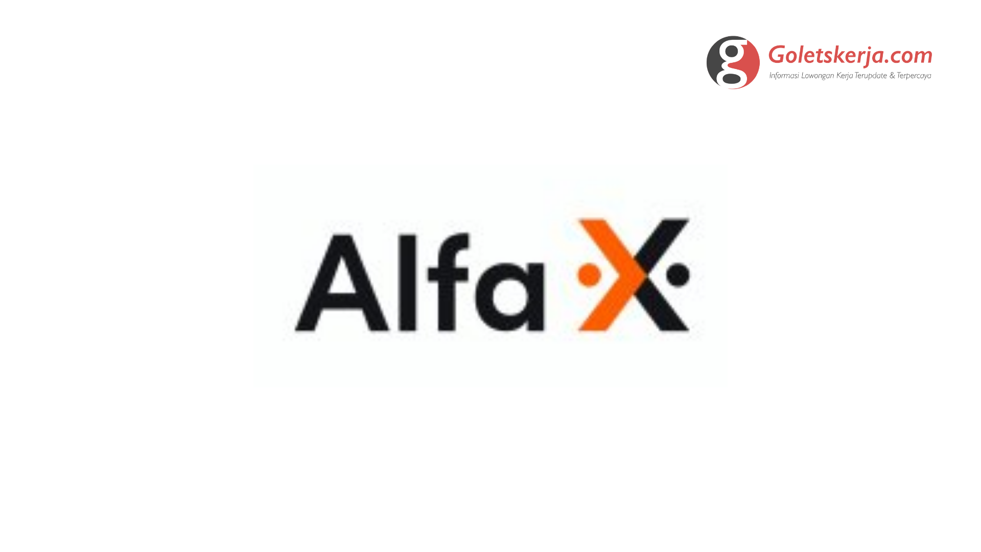Lowongan Kerja PT Sumber Alfaria Trijaya Tbk (Alfa X)