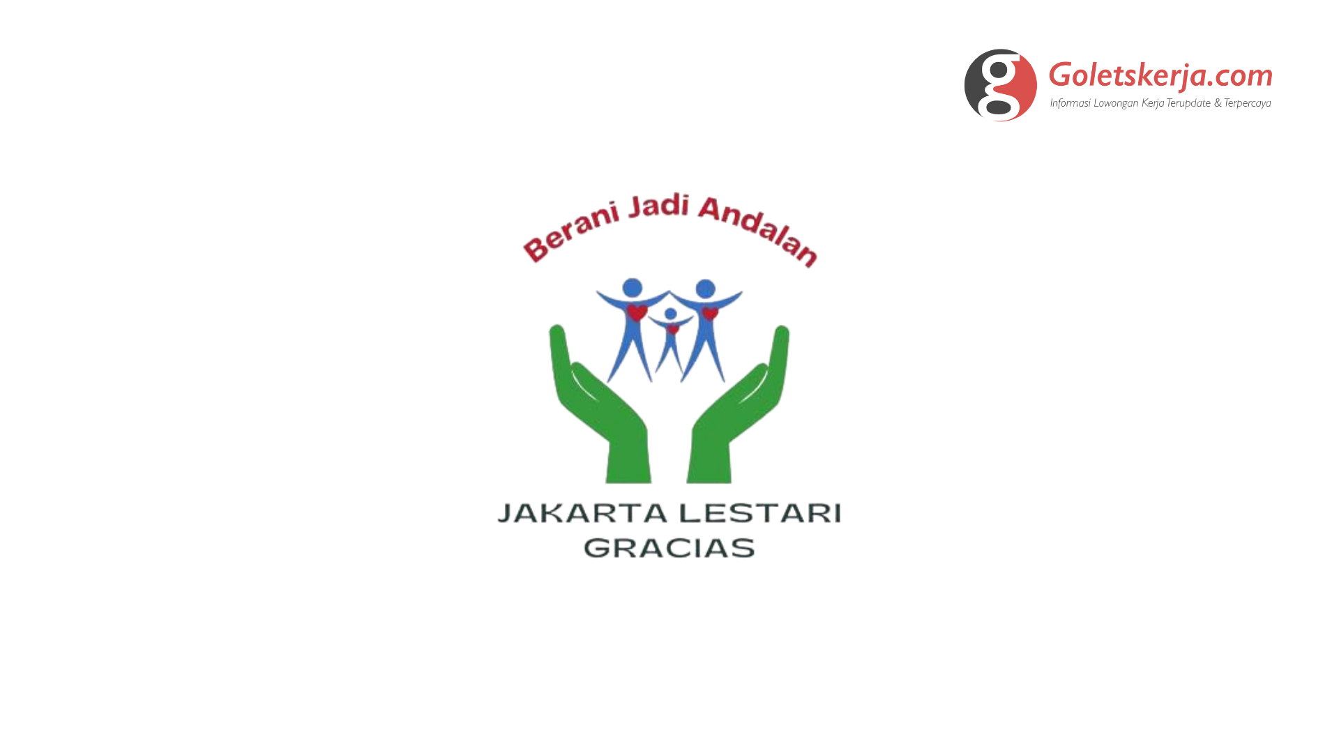 Lowongan Kerja Jakarta Lestari Gracias