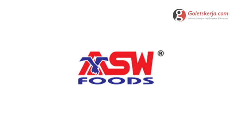 Lowongan Kerja PT Asia Sakti Wahid Foods Manufacture (ASWFOODS)