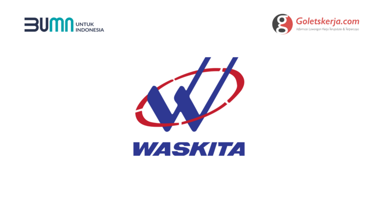 Lowongan Kerja PT Waskita Karya (Persero) Tbk