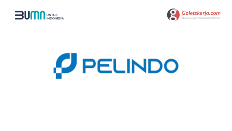 Lowongan Kerja PT Pelabuhan Indonesia (Persero)