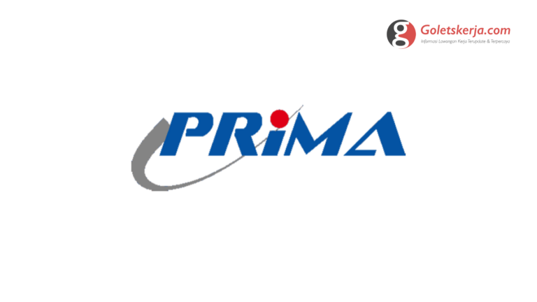 Lowongan Kerja PT Prima Sarana Gemilang (PRIMA)