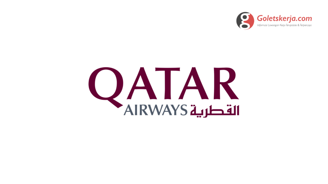 Lowongan Kerja Qatar Airways Tingkat SMA Sederajat
