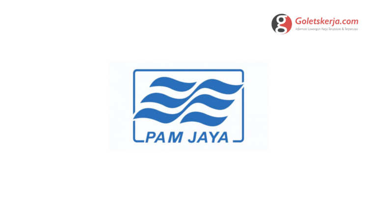 Lowongan Kerja Perusahaan Air Minum (PAM JAYA)