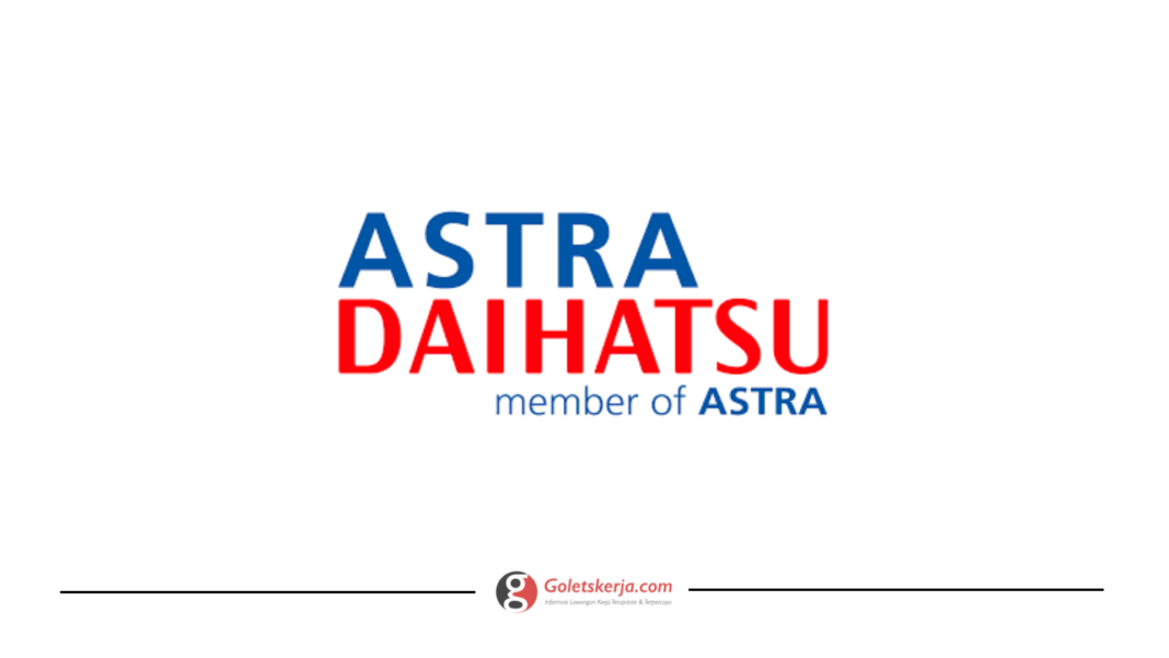Lowongan Kerja PT Astra International Tbk (Daihatsu Sales Operation)