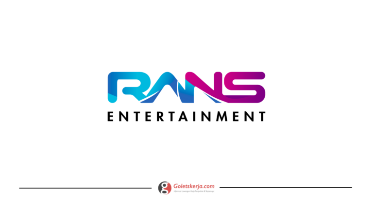 Lowongan Kerja RANS Entertainment