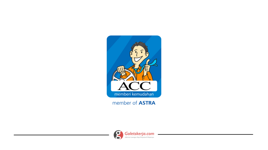 Lowongan Kerja Astra Credit Companies (ACC)