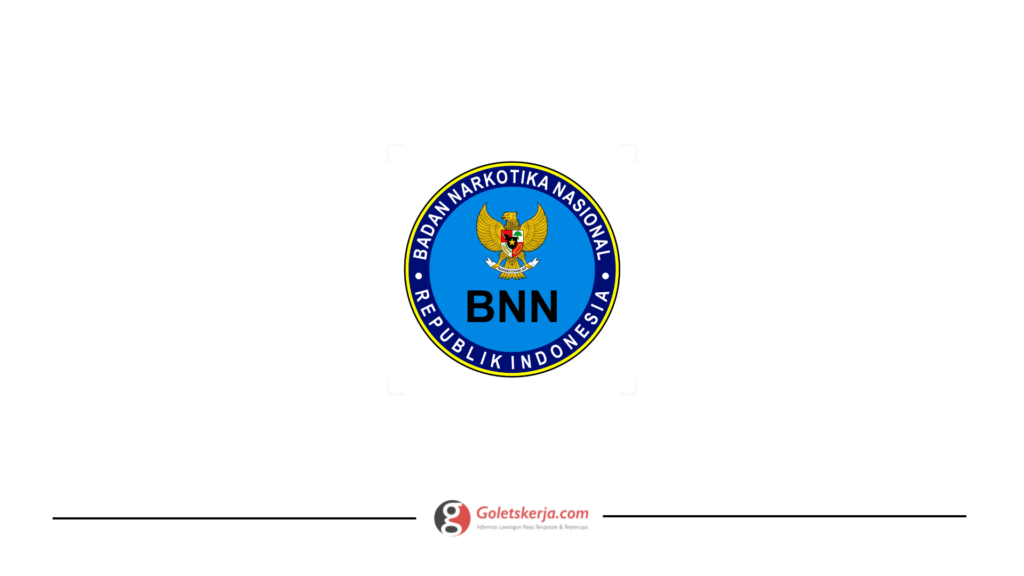 Badan Narkotika Nasional (BNN) - Goletskerja.com