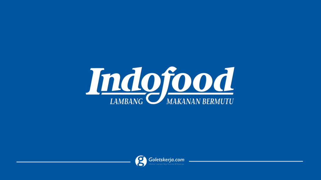 PT Indofood CBP Sukses Makmur Tbk - Goletskerja.com