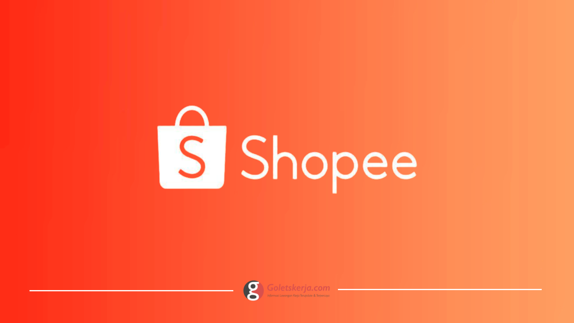 PT Shopee International Indonesia - Goletskerja.com