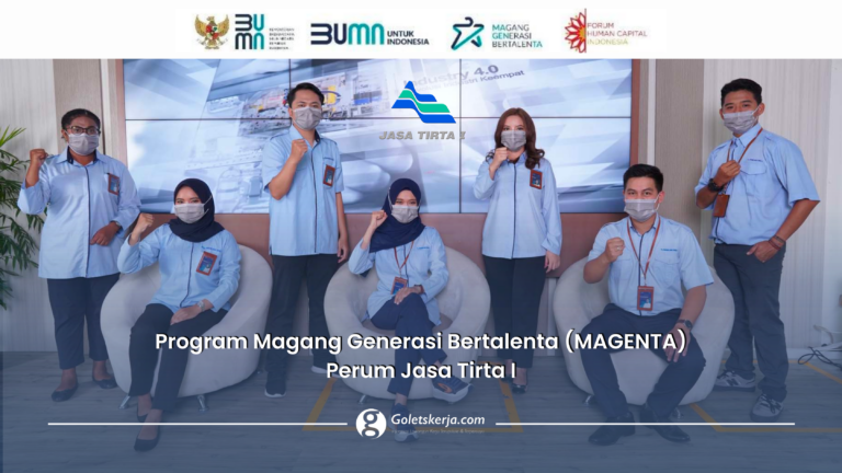Program Magang Generasi Bertalenta (MAGENTA) Perum Jasa Tirta I