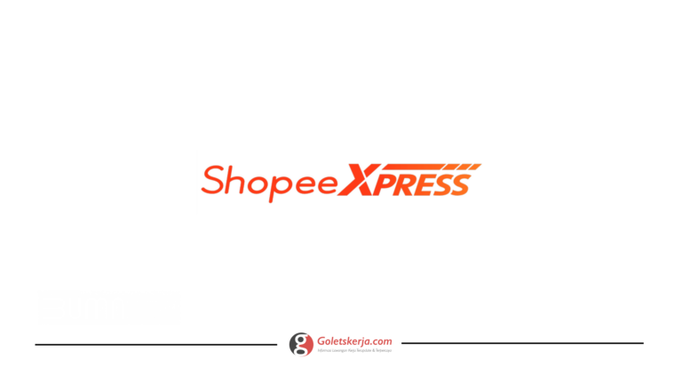 INFO LOKER SHOPEE EXPRESS (SPX) UNTUK LULUSAN SD, SMP DAN SMA SEDERAJAT