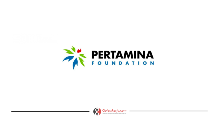 Lowongan Kerja Pertamina Foundation